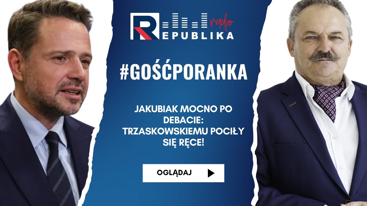 Jakubiak mocno po debacie: Trzaskowskiemu pociły się ręce!