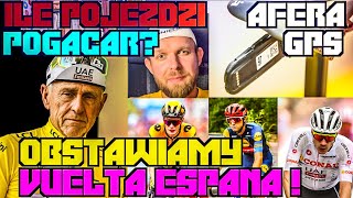 Pogacar o końcu kariery! Afera GPS! Obstawiamy Vueltę! TdP Women! Transfery, wyniki #bikeweek