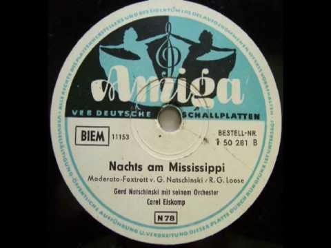 1 50 281 B   Nachts am Mississippi - Carel Elskamp & Gerd Natschinski