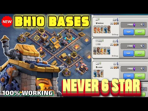 BEST-10 BUILDER HALL 10 WITH LINK + REPLAY || BH10 +6200 TOP GLOBAL BASE || BH10 BASE NEVER 6 STAR