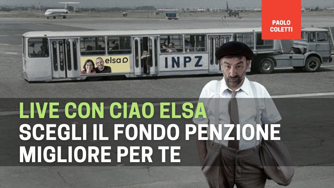 Comparatore fondi pensione di @CiaoElsa con risposte vostri dubbi