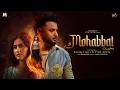 Mohabbat Official Video Navjeet Gill Pihu Zinta Jassi Bros Balraj Bal Aman Nautiyal