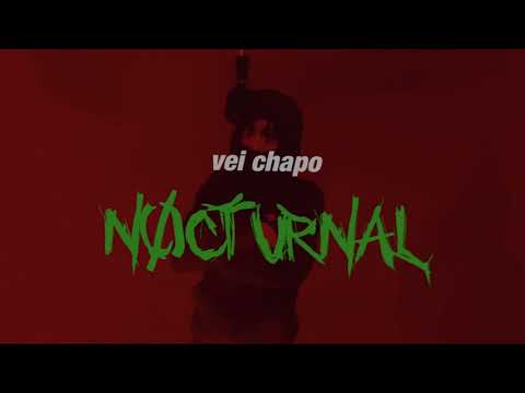 Vei Chapo - N0CTURNAL (Official Music Video) ( Shot on iPhone )