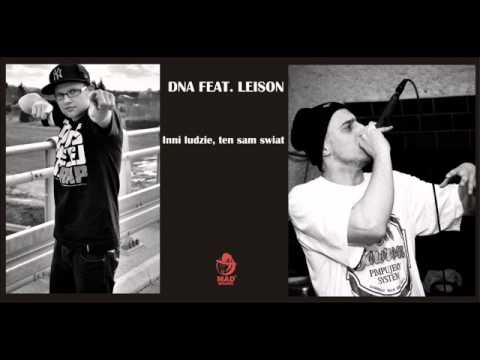 DNA feat. Leison - Inni ludzie ten sam świat