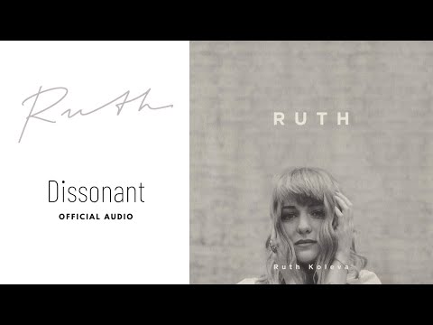 Ruth Koleva - Dissonant (Official Audio)