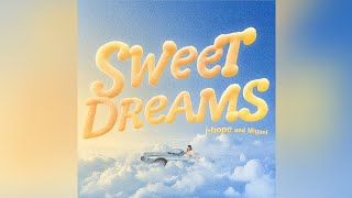 Download lagu j-hope - Sweet Dreams (feat. Miguel) [INSTRUMENTAL] mp3