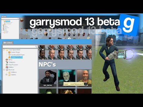 Garry's Mod 13 Beta - Nostalgic showcase / gameplay