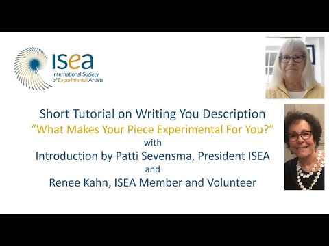 ISEA Quick Tip Video for Writing Why Your Piece is Experimental for You