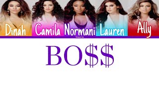 Fifth Harmony - BO$$ (BOSS) (Color Coded Lyrics) | Harmonizzer Lyrics