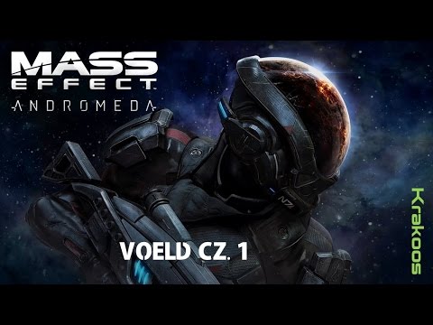 MASS EFFECT: ANDROMEDA - VOELD CZ. 1