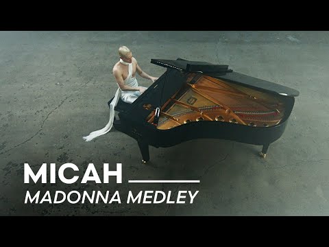 MICAH - Madonna Medley