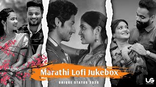 New Marathi Lofi songs jukebox💕 Marathi slow &a