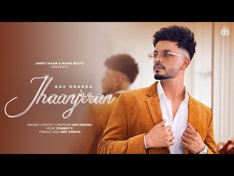 Jhaanjrran Nav Drakka | Beganeya De Wangra Ditiya Tu Jhanjran | Latest Punjabi Songs 2025