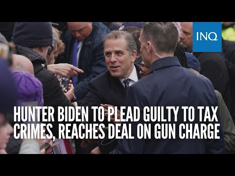 Hunter Biden to plead guilty to tax crimes, reaches deal on gun charge
