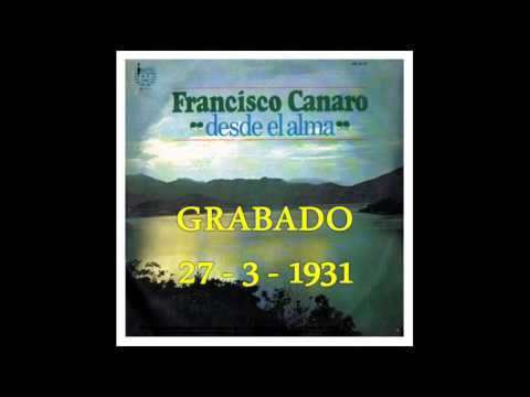 FRANCISCO CANARO  -  DE PURO GUAPO   - TANGO