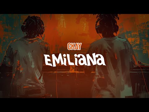 CKay - Emiliana (Lyric Video)