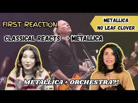 Classical Musicians React & Break Down Metallica – “No Leaf Clover”