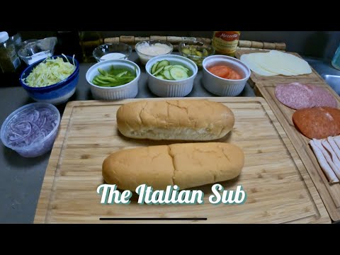 How To Make An Italian Sub