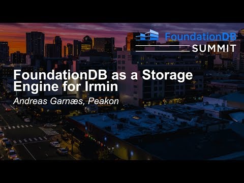 FoundationDB as a Storage Engine for Irmin - Andreas Garnæs, Peakon