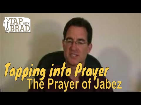 Tapping into Prayer - The Prayer of Jabez