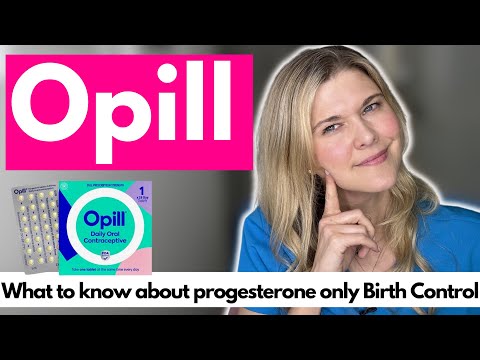 Over the Counter Birth Control: What You Need to Know About Opill & Progesterone Only Birth Control