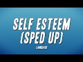 Lambo4oe Self ESTEEM Sped Up Lyrics