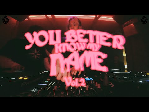 You better know my name DJ mix