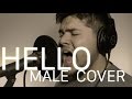 ADELE - HELLO (MALE COVER) 