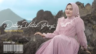 Download lagu DATANG UNTUK PERGI - NURTITA FADILAH (Akustik version) | H.Rhoma Irama cover mp3 Download lagu DATANG UNTUK PERGI - NURTITA FADILAH (Akustik version) | H.Rhoma Irama cover mp3