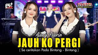 Download lagu Ajeng Febria - Jauh Ko Pergi | Sagita Djandhut Assololley | Dangdut mp3