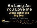 Justin Bieber and Big Sean - As Long as You Love ...