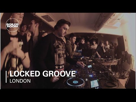 Locked Groove Boiler Room DJ Set
