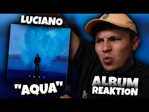 🤯💯WAS EIN ALBUM!!!...Reaktion : LUCIANO - "AQUA" ( ALBUM - REAKTION ) | PtrckTV