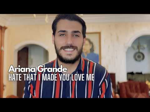 Ariana Grande - hate that i made you love me (COVER) (Male Version)