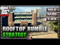 GTA 5 Online Rooftop Rumble 1 23 SOLO HARD Mission Strategy Guide GTA V 1 22 1 08