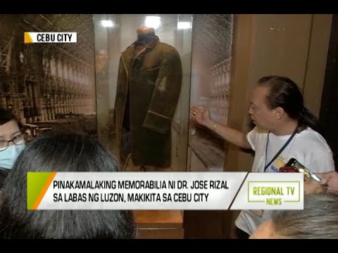 GMA Regional TV News: Pinakamalaking Memorabilia ni Dr. Jose Rizal sa Labas ng Luzon, Nasa Cebu City