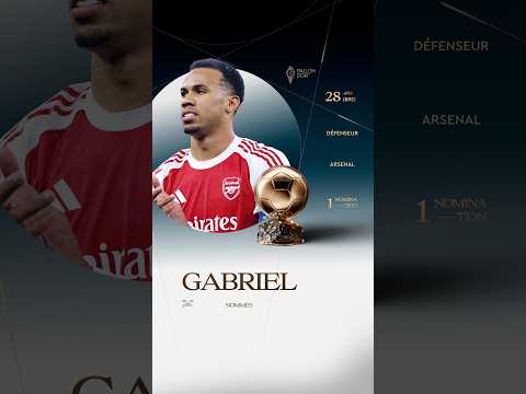 Nommé pour le Ballon d'Or masculin 2026 : Gabriel #ballondor #arsenal