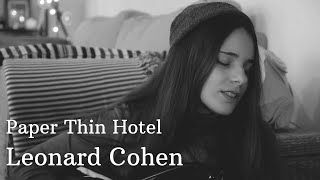 paper thin hotel - leonard cohen (cover by gi ft. sal)