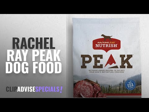 Top 5 Rachel Ray Peak Dog Food [2018 Best Sellers]:...