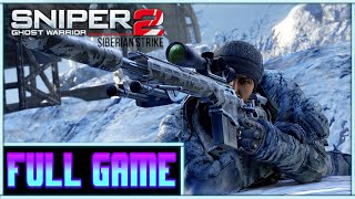 Sniper: Ghost Warrior 2 Siberian Strike *Full game* Gameplay playthrough (no commentary)