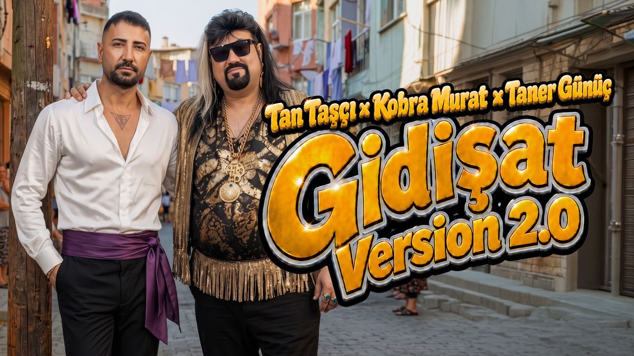 Tan Taşçı x Kobra Murat x Taner Günüç - Gidişat (Version 2.0- Resmi Müzik Videosu)