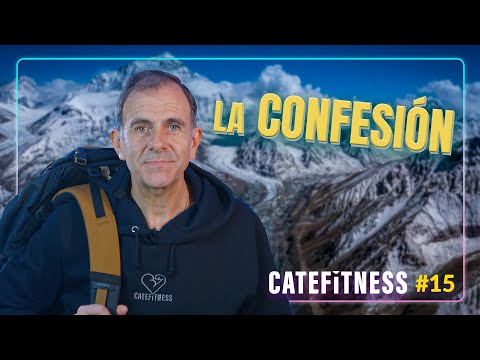 CATEFITNESS #15 | LA CONFESIÓN | Juan Manuel Cotelo
