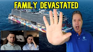 FAMILY DEVASTATED AFTER BEING DENIED BOARDING BY NCL