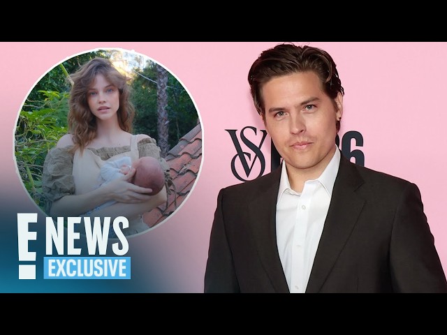 Dylan Sprouse Reveals His, Barbara Palvin’s Daughter’s Newest Milestone | E! News