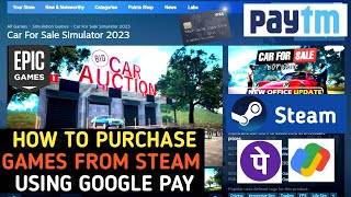 How to Buy Games from Steam Using Google Pay, Paytm, Debit Card | Download Games From Steam | Hindi