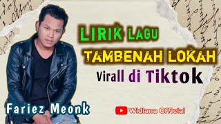 Download lagu Tambenah Lokah | Fariez Meonk | Viral Di Tiktok (Lirik Lagu Madure) mp3 Download lagu Tambenah Lokah | Fariez Meonk | Viral Di Tiktok (Lirik Lagu Madure) mp3