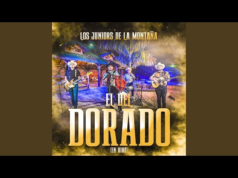El Del Dorado (En Vivo)