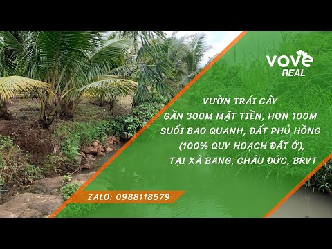 B145 - Bán vườn trái cây hơn 100m suối, gần 300m mặt tiền, 100% quy hoạch đất ở