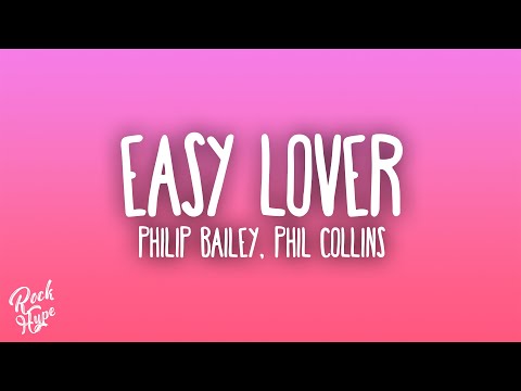 Philip Bailey, Phil Collins - Easy Lover