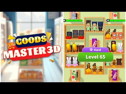 Goods Master 3D gameplay levels 65-67 / You Can't Give Up, Even With Unlimited Chances